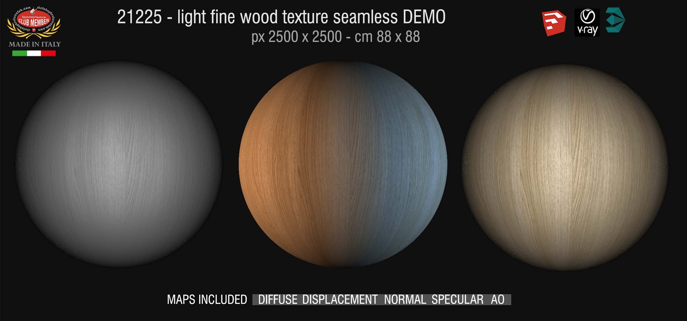 21225 CLICK TO ENLARGE Light fine wood texture + maps DEMO