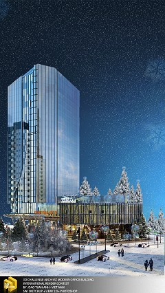 MODERN OFFICE BUILDING - DAO TUAN ANH | the snow and love | SKETCHUP + V.RAY 2.0+ PHOTOSHOP